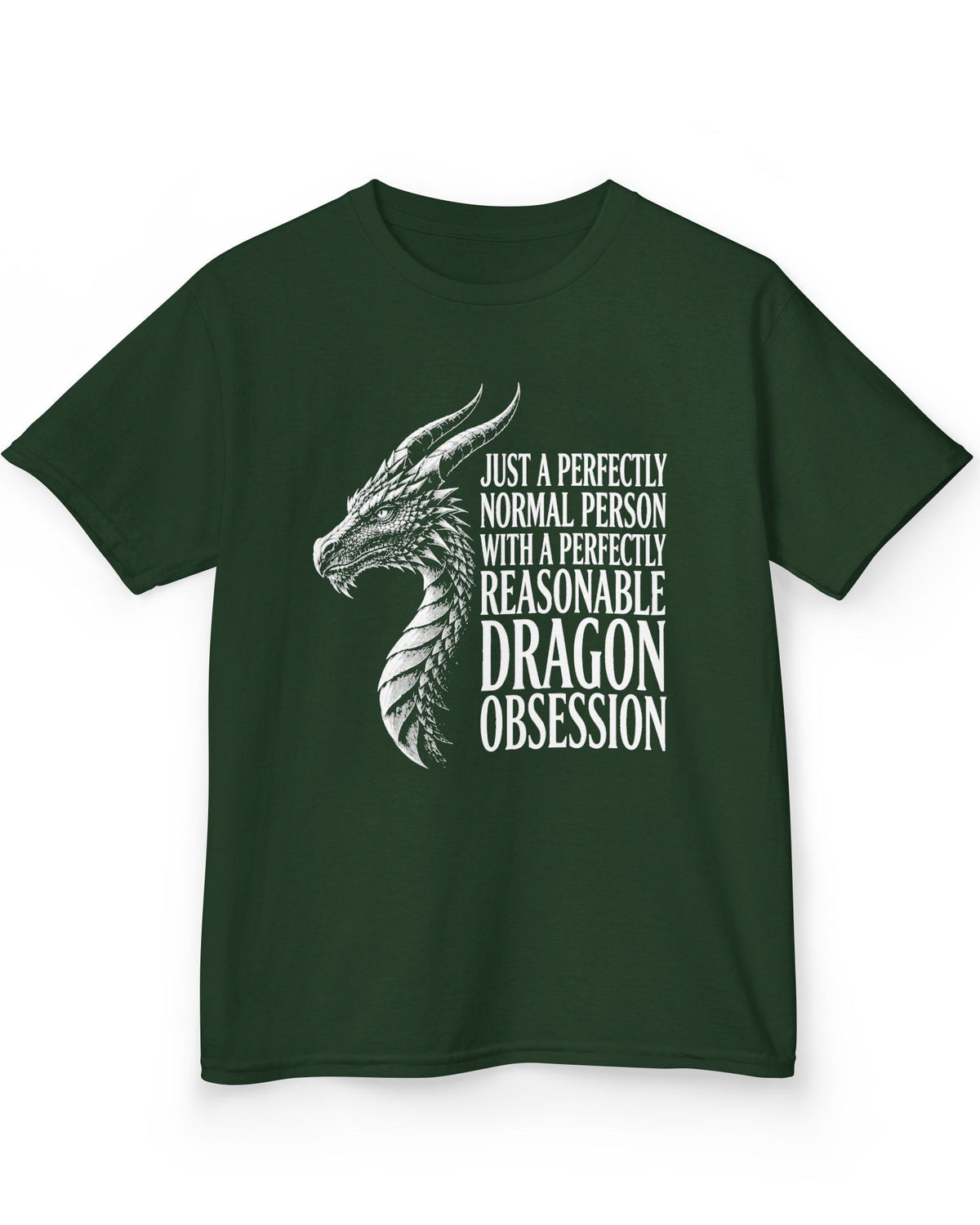 Dragon Obsession shirt in forest green featuring a detailed white dragon head illustration beside bold white text