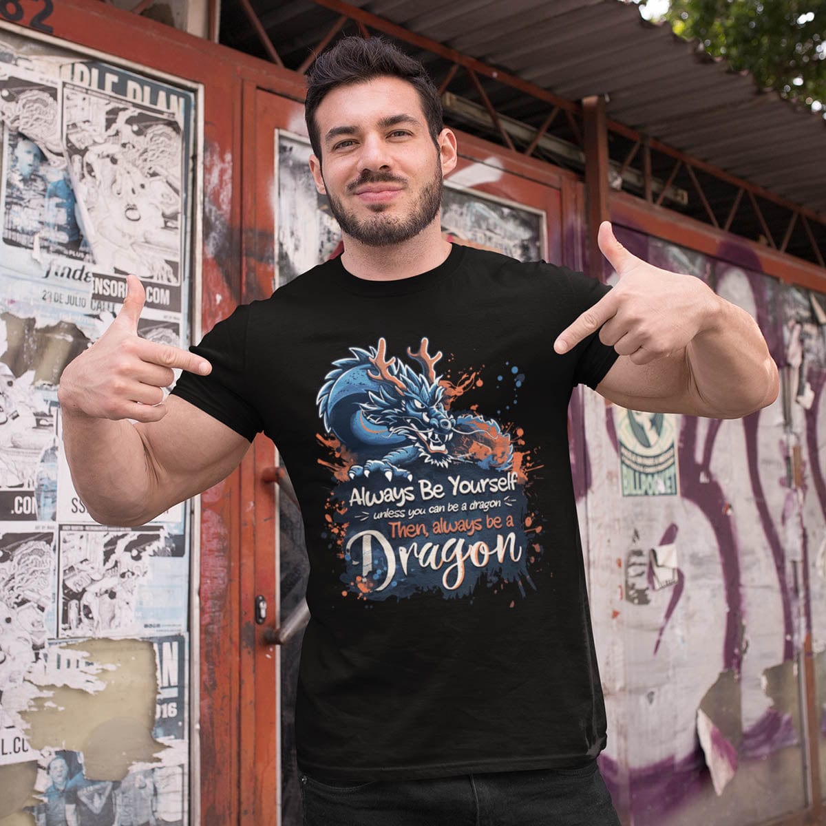 Man wearing an Eastern dragon shirt with the words "Always Be Yourself unless you can be a dragon Then, always be a Dragon."