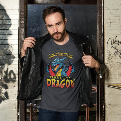 Man wearing a Funny Dragon Shirt that says, "I HAVE A BURNING DESIRE TO INCINERATE ANNOYING HUMANS / CLEARLY, I’M A DRAGON".