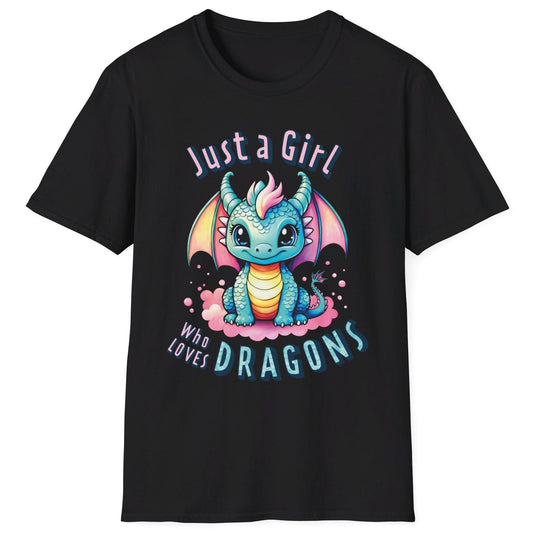 Just a Girl Who Loves Dragons Shirt in black featuring an adorable wide-eyed dragon in vibrant pastel colors.